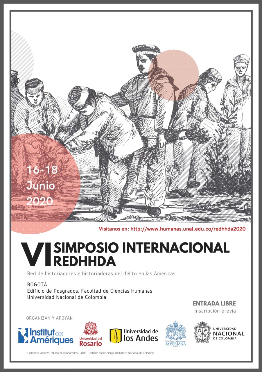 Appel à contributions pour le VIe colloque International de REDHHDA (Red de historiadores e historiadoras del delito en las Américas)
